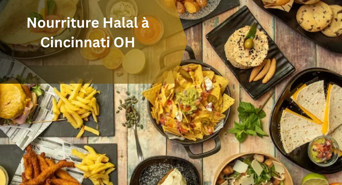 Nourriture Halal à Cincinnati OH