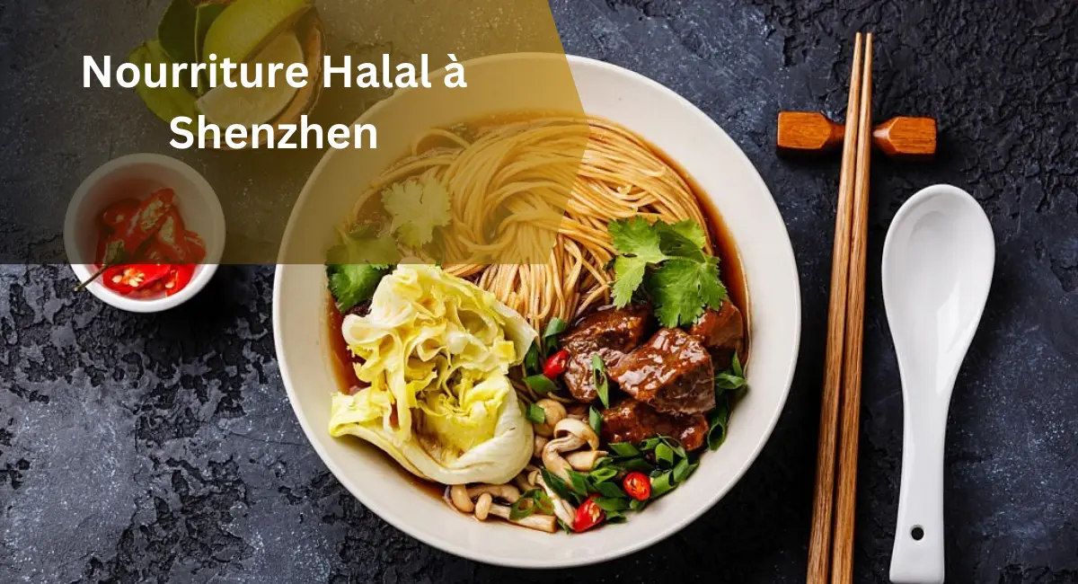Nourriture Halal à Shenzhen