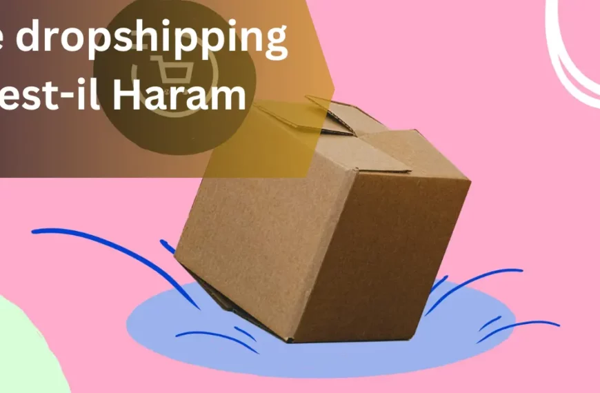 Le dropshipping est-il Haram
