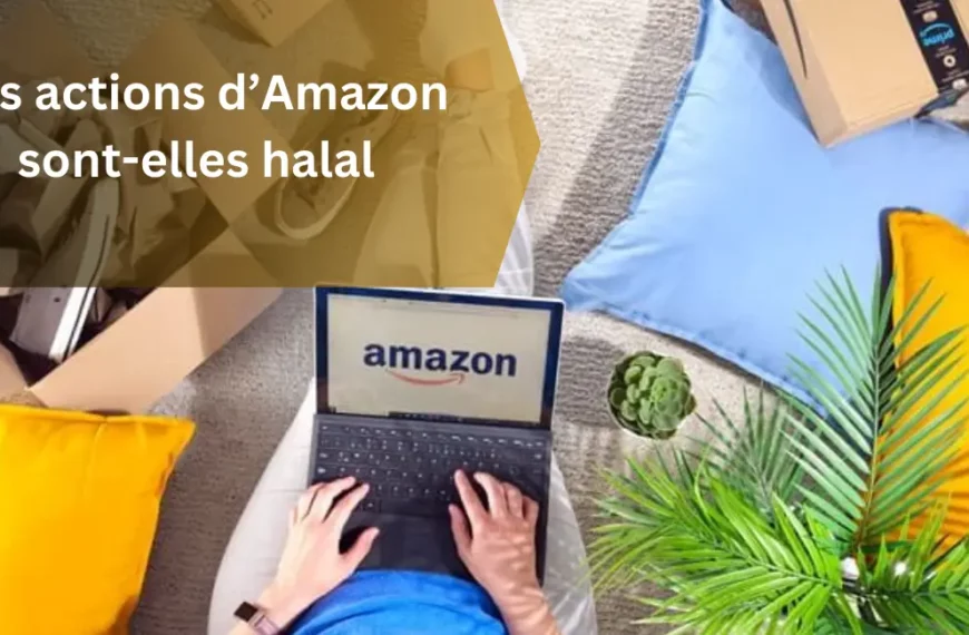Les actions d’Amazon sont-elles halal
