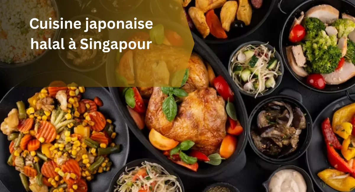 Cuisine japonaise halal à Singapour