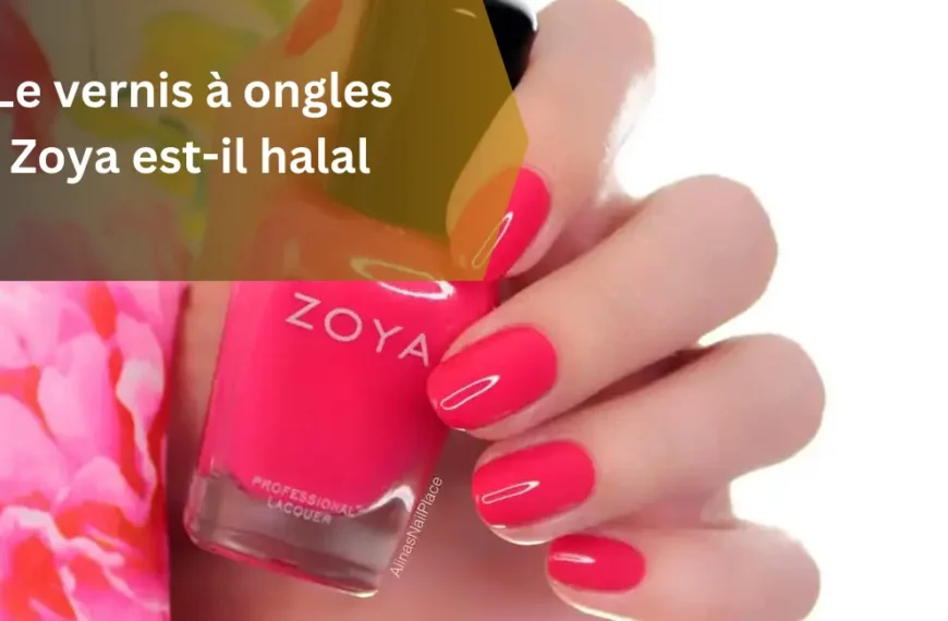 Le vernis à ongles Zoya est-il halal