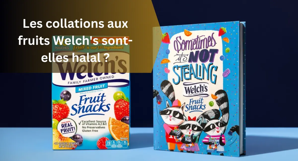 Les collations aux fruits Welch's sont-elles halal