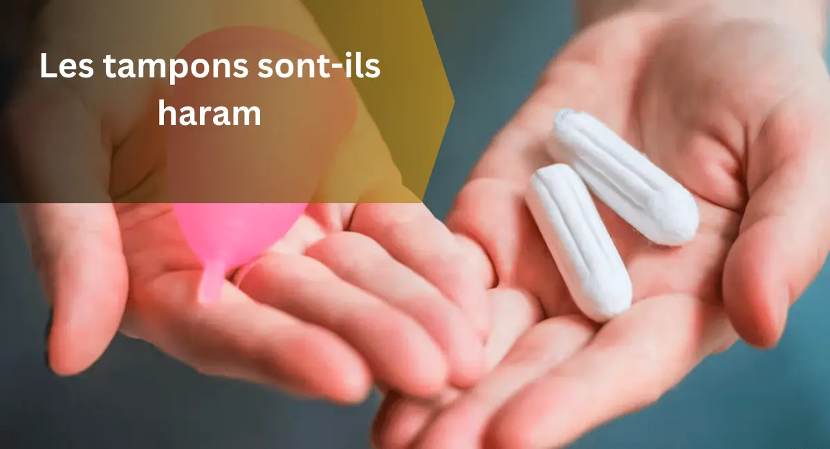 Les tampons sont-ils haram