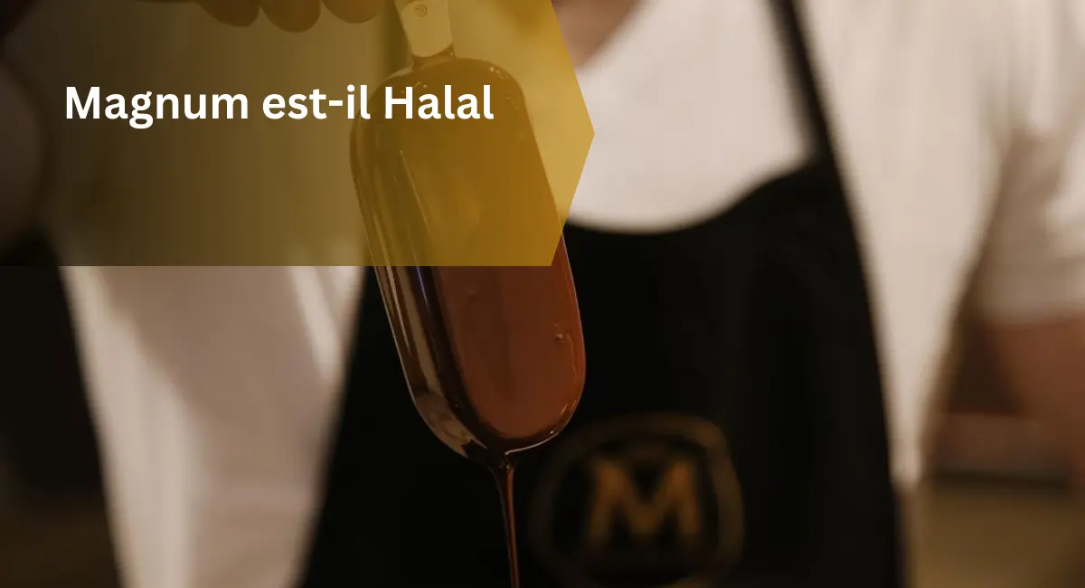 Magnum est-il Halal