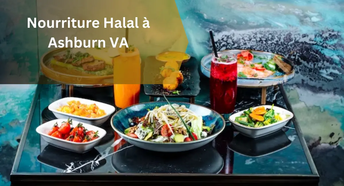 Nourriture Halal à Ashburn VA