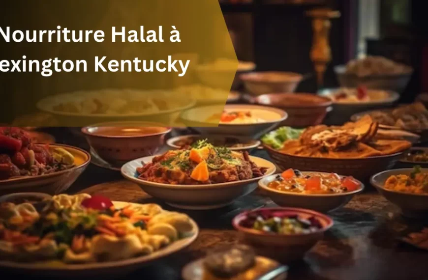 Nourriture Halal à Lexington Kentucky