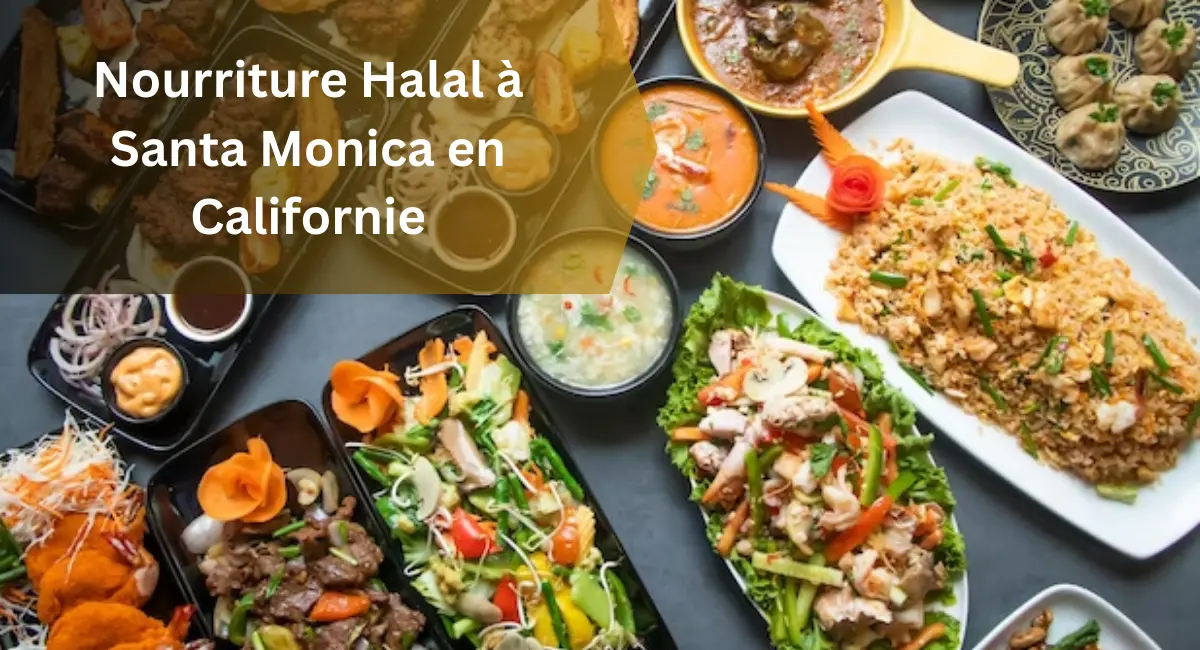 Nourriture Halal à Santa Monica en Californie