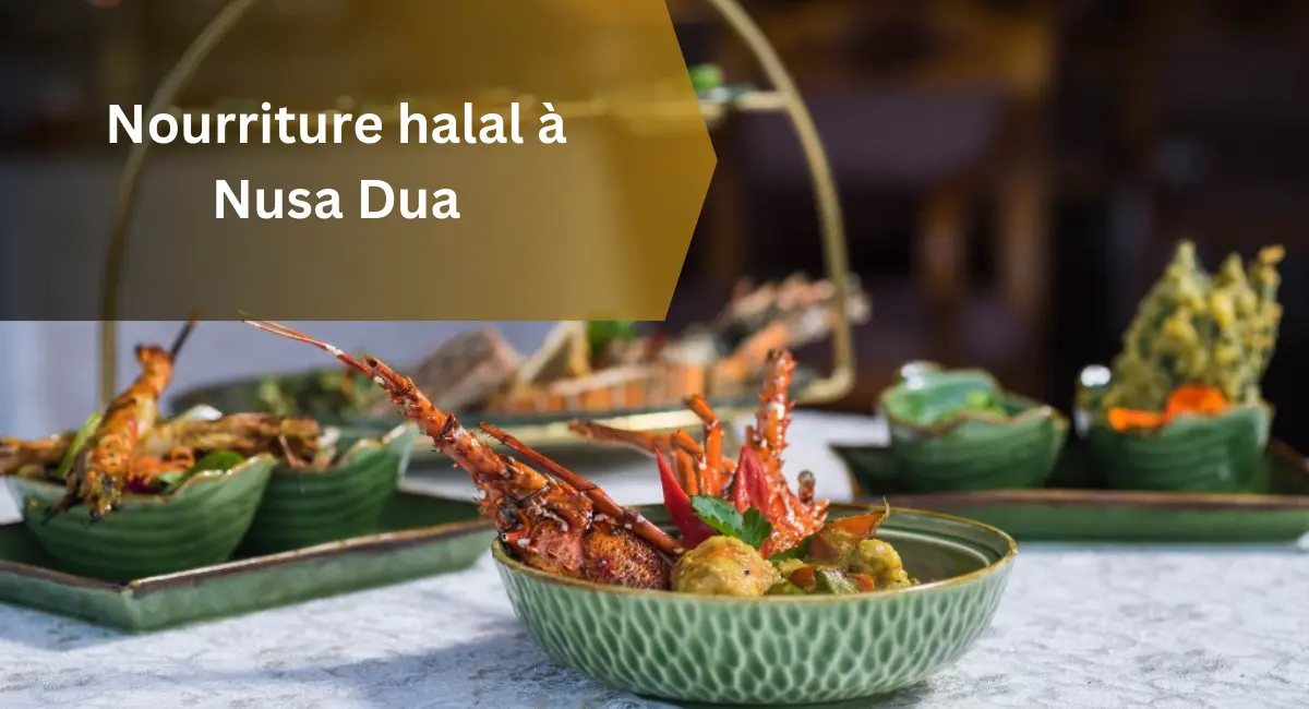 Nourriture halal à Nusa Dua