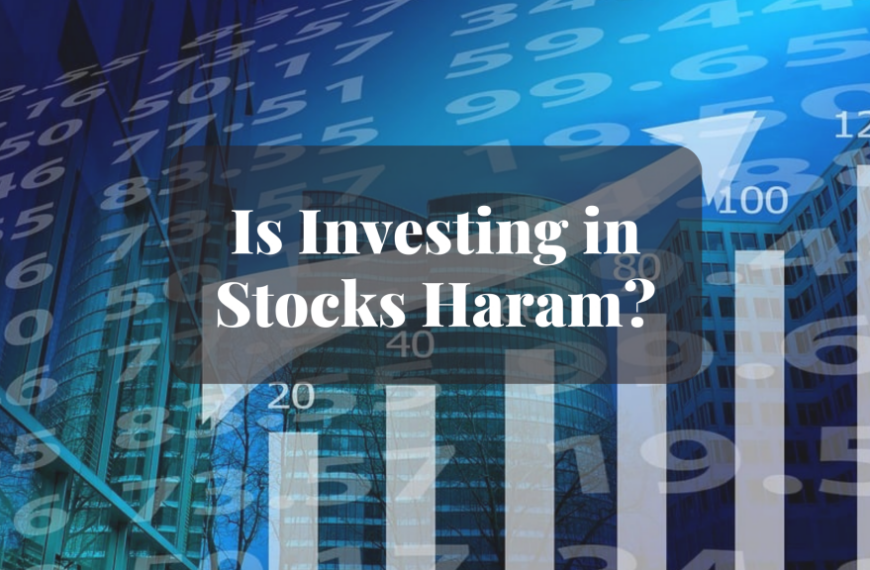 Investir dans les actions est-il haram