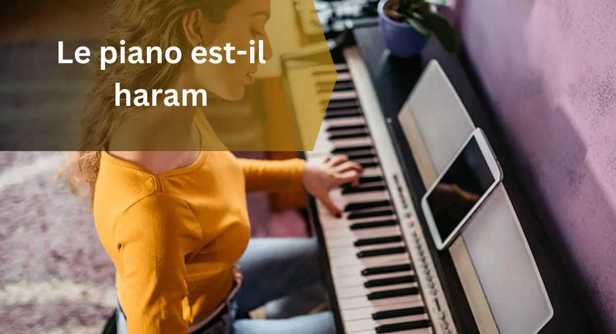 Le piano est-il haram