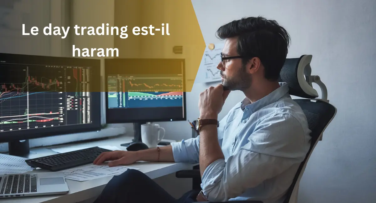 Le day trading est-il haram