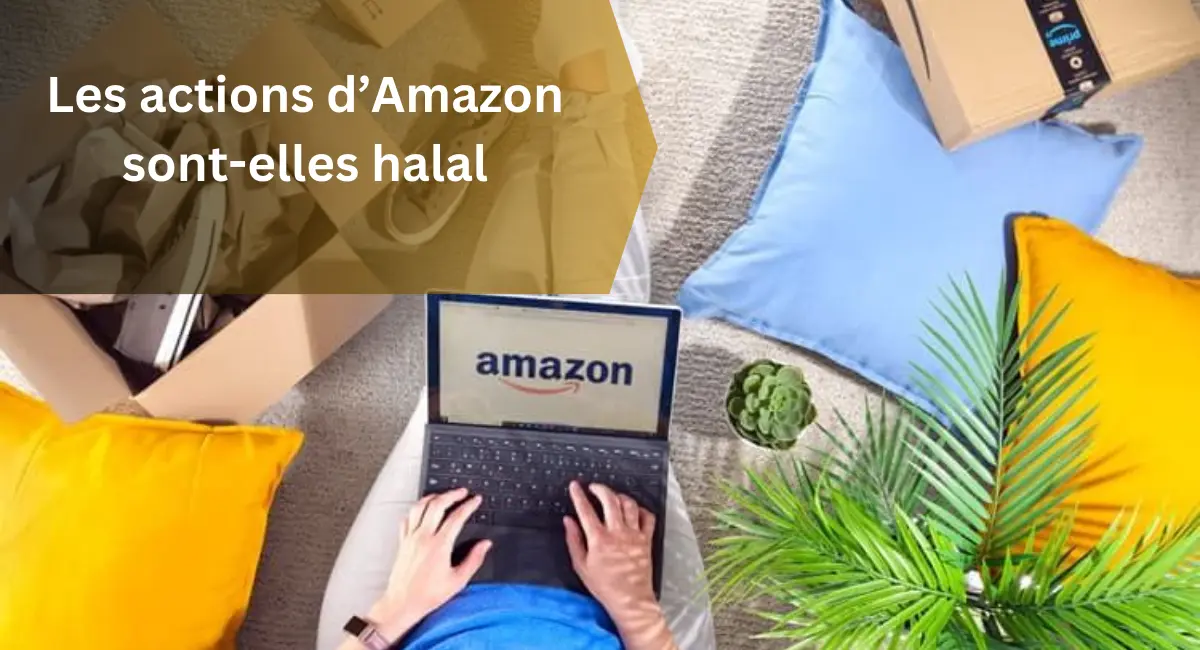 Les actions d’Amazon sont-elles halal