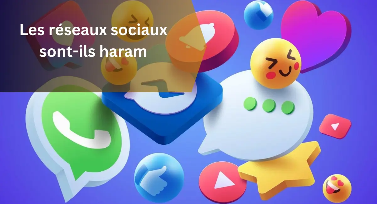 Les réseaux sociaux sont-ils haram